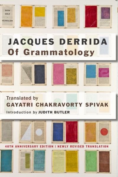 Cover for Jacques Derrida · Of Grammatology (Paperback Bog) [Fortieth Anniversary edition] (2016)