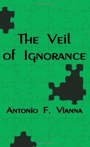 Cover for Antonio Vianna · The Veil of Ignorance (Paperback Book) (2006)