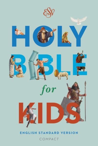 Cover for Esv · ESV Holy Bible for Kids, Compact (Hardcover bog) (2021)