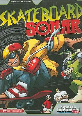 Skateboard Sonar (Sports Illustrated Kids Graphic Novels) - Benny Fuentes - Books - Stone Arch Books - 9781434222954 - 2010