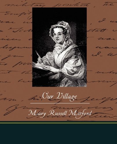 Cover for Mary Russell Mitford · Our Village (Paperback Book) (2008)