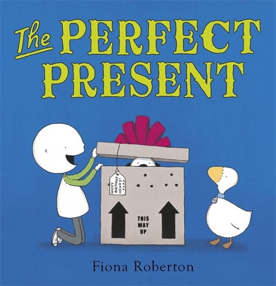 Cover for Fiona Roberton · The Perfect Present (Paperback Book) (2013)
