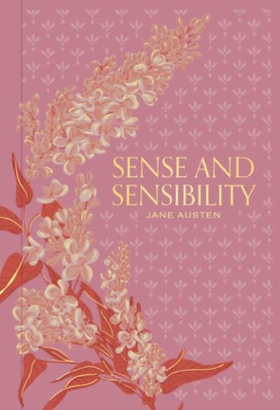 Cover for Jane Austen · Sense and Sensibility - Signature Gilded Classics (Hardcover Book) (2024)