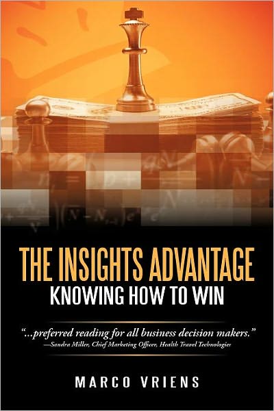 Cover for Marco Vriens · The Insights Advantage: Knowing How to Win (Paperback Book) (2012)