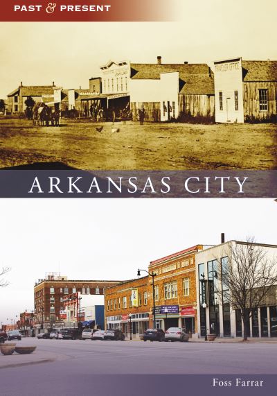 Cover for Foss Farrar · Arkansas City (Book) (2024)