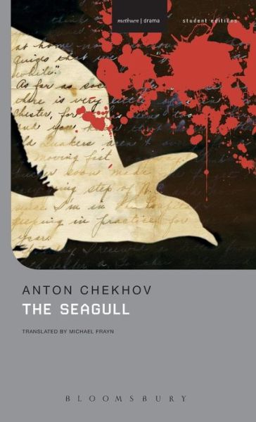 Cover for Anton Chekhov · The Seagull - Student Editions (Hardcover Book) [Pod edition] (2016)