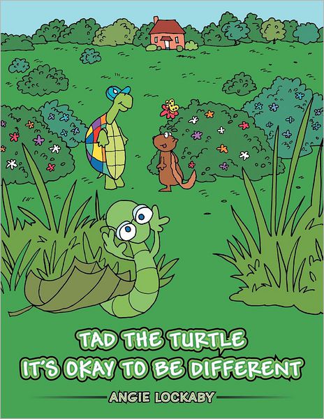 Cover for Angie Lockaby · Tad the Turtle It's Okay to Be Different (Paperback Book) (2012)