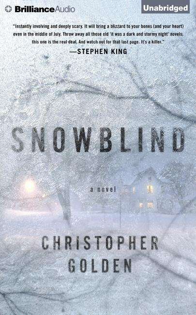 Cover for Christopher Golden · Snowblind (Lydbog (CD)) [Unabridged edition] (2014)
