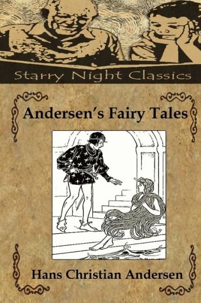 Andersen's Fairy Tales - Hans Christian Andersen - Böcker - Createspace - 9781482698954 - 5 mars 2013