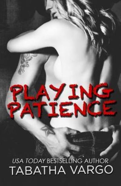 Cover for Tabatha Vargo · Playing Patience (Paperback Book) (2013)