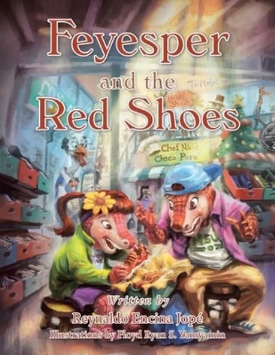 Cover for Reynaldo Encina Jope · Feyesper and the Red Shoes (Paperback Book) (2020)