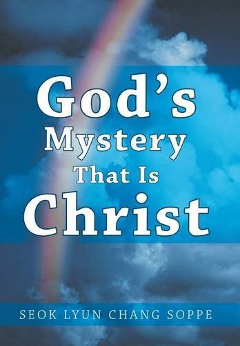 Cover for Seok Lyun Chang Soppe · God's Mystery That is Christ (Hardcover Book) (2014)