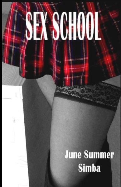 Cover for Simba · Sex School (Paperback Bog) (2013)