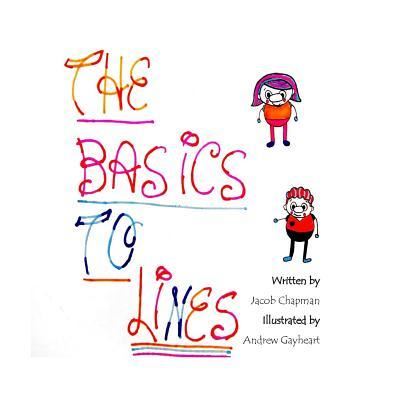 Cover for Jacob Chapman · The Basics to Lines (Paperback Book) (2014)