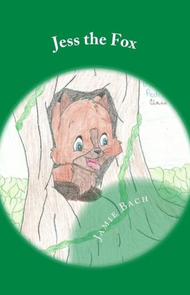 Cover for Jamie Bach · Jess the Fox (Paperback Book) (2014)