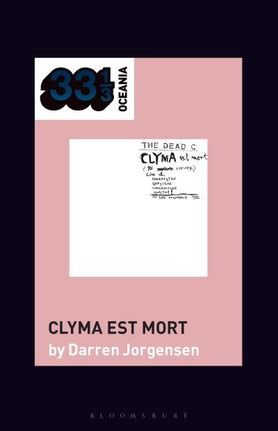 Cover for Darren Jorgensen · Dead C's Clyma Est Mort (Book) (2023)