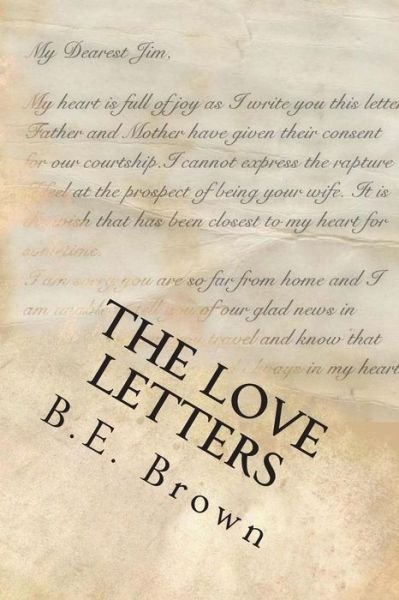 Cover for B E Brown · The Love Letters (Paperback Bog) (2014)