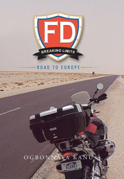 Cover for Ogbonnaya Kanu · Fd Breaking Limits: Road to Europe (Hardcover Book) (2015)