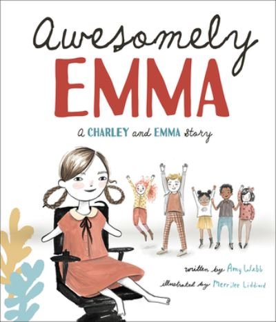 Cover for Amy Webb · Awesomely Emma: A Charley and Emma Story - Charley and Emma Stories (Gebundenes Buch) (2020)