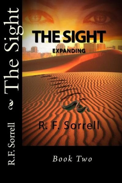 Cover for R F Sorrell · The Sight: Expanding (Pocketbok) (2015)