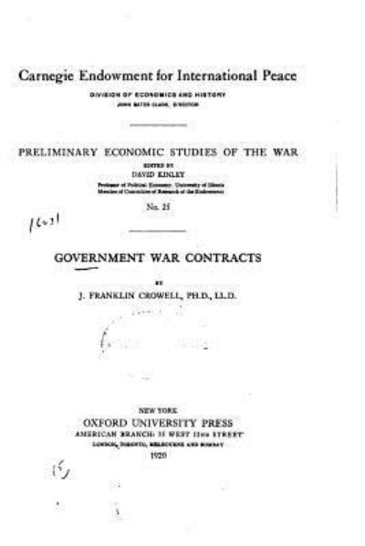 J Franklin Crowell · Government War Contracts (Paperback Book) (2015)