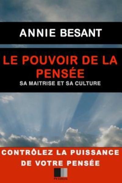 Cover for Annie Besant · Le pouvoir de la Pensée (Paperback Book) (2015)