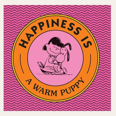 Happiness Is a Warm Puppy - Charles M. Schulz - Libros - Penguin Publishing Group - 9781524789954 - 19 de noviembre de 2019