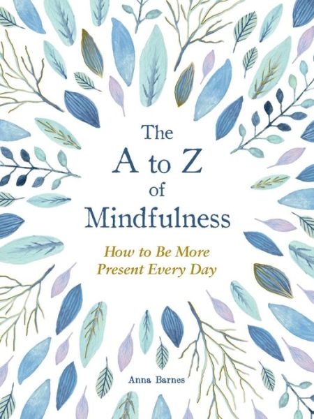 Cover for Anna Barnes · A to Z of Mindfulness (Buch) (2021)