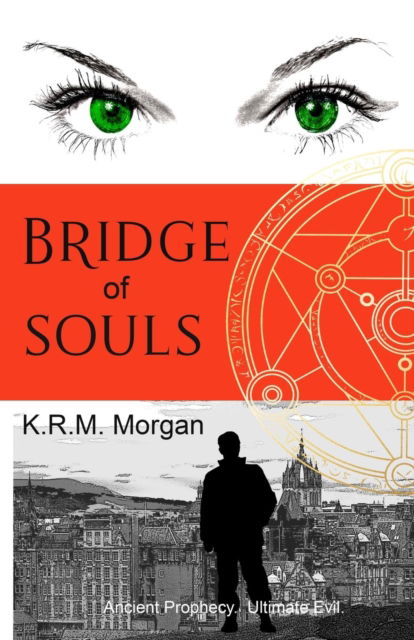 Cover for K R M Morgan · Bridge of Souls (Paperback Book) (2018)