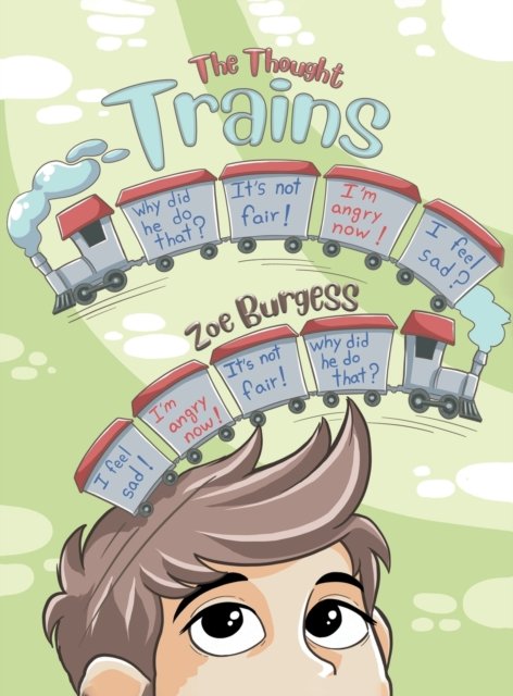 Cover for Zoe Burgess · The Thought Trains (Hardcover Book) (2023)
