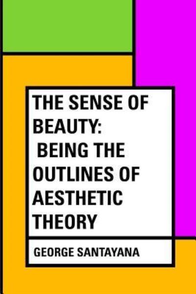 Cover for George Santayana · The Sense of Beauty (Paperback Book) (2016)