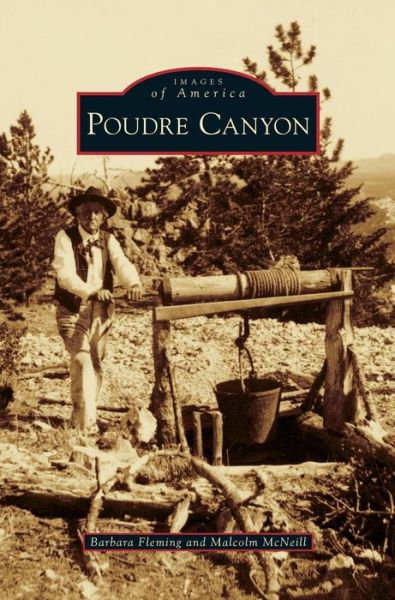 Cover for Barbara Fleming · Poudre Canyon (Hardcover Book) (2015)