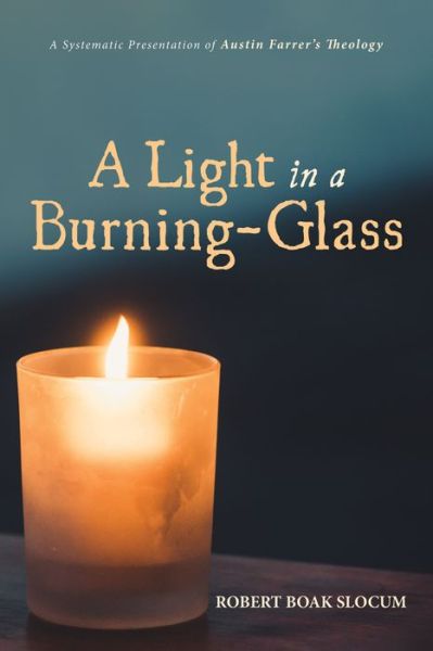 Cover for Robert Boak Slocum · A Light in a Burning-Glass (Paperback Book) (2019)