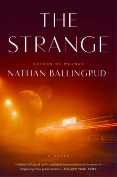 Cover for Nathan Ballingrud · The Strange (Hardcover Book) (2023)