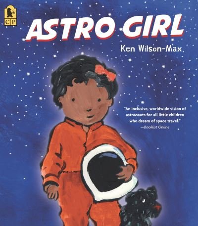Cover for Ken Wilson-Max · Astro Girl (Paperback Book) (2021)