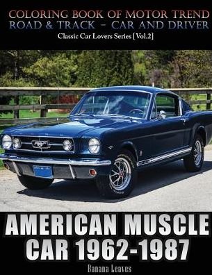 Cover for Banana Leaves · American Muscle Car 1962-1987 (Paperback Book) (2017)