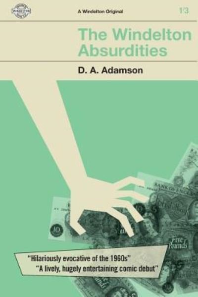 Cover for D A Adamson · The Windelton Absurdities 2nd Edition (Paperback Book) (2017)