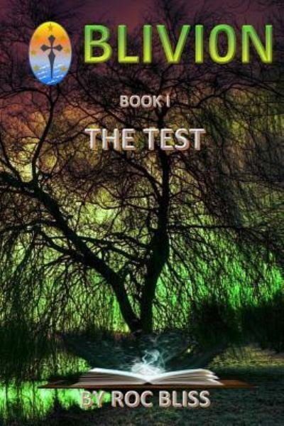 Cover for Roc Bliss · The Test Book I (Pocketbok) (2017)