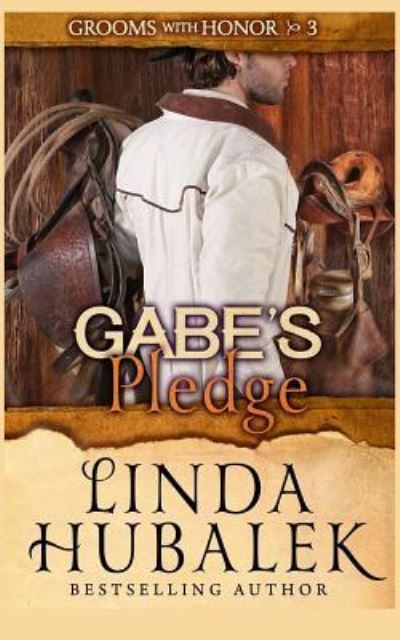 Cover for Linda K Hubalek · Gabe's Pledge (Paperback Book) (2017)