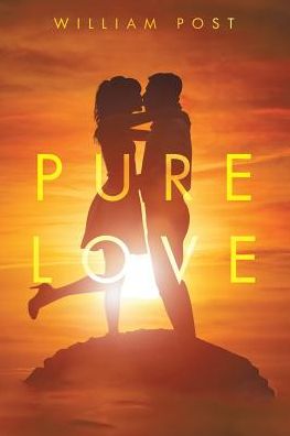 Cover for William Post · Pure Love (Paperback Book) (2017)