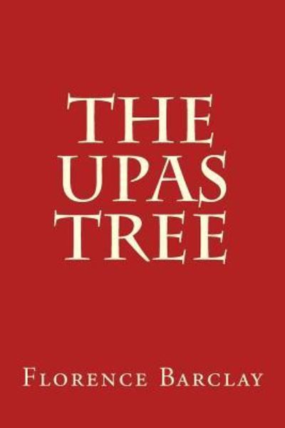 Cover for Florence Louisa Barclay · The Upas Tree (Paperback Book) (2017)