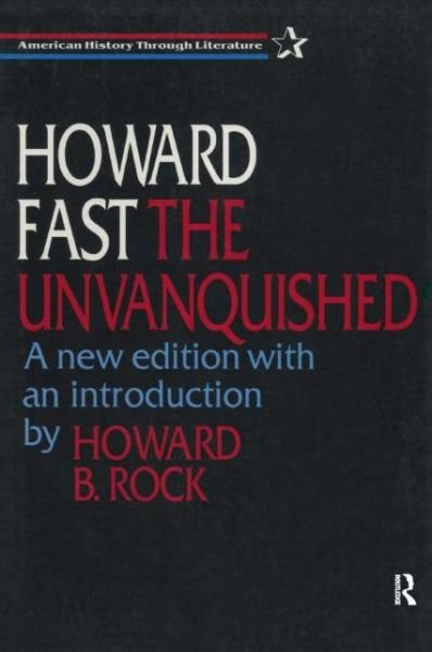 Cover for Howard Fast · The Unvanquished (Paperback Bog) (1997)