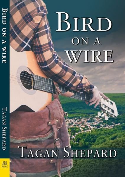 Cover for Tagan Shepard · Bird on a Wire (Paperback Bog) (2018)