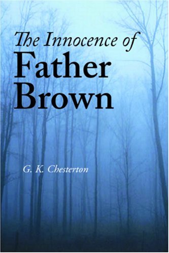 Cover for G. K. Chesterton · The Innocence of Father Brown (Taschenbuch) (2008)