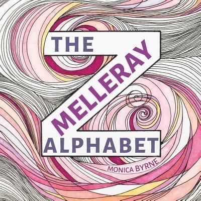 Cover for Monica Byrne · The Melleray Alphabet (Paperback Book) (2016)