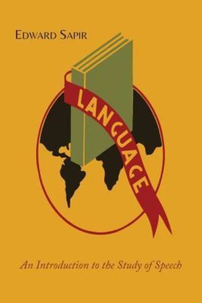 Language - Edward Sapir - Livros - Martino Fine Books - 9781614275954 - 6 de março de 2014