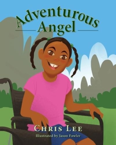 Cover for Chris Lee · Adventurous Angel (Pocketbok) (2020)