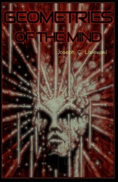 Cover for Joseph C Lisiewski · Geometries of the Mind (Paperback Book) (2021)