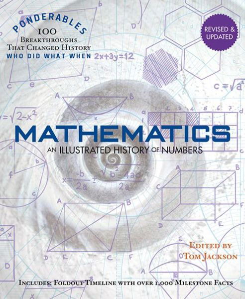 Cover for Tom Jackson · Ponderables - Mathematics: An Illustrated History of Numbers - Ponderables (Gebundenes Buch) (2017)