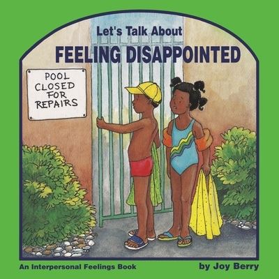 Cover for Joy Berrt · Let's Talk about Feeling Disappointed (Book) (2021)